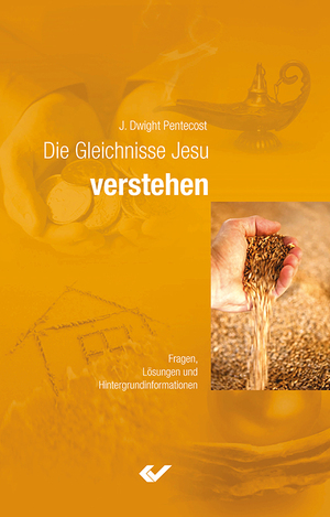 ISBN 9783894369057: Die Gleichnisse Jesu verstehen - Auslegung sämtlicher Gleichnisse Jesu mit Beleuchtung ihres inhaltlichen und zeitgeschichtlichen Kontextes