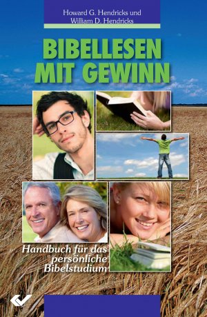 ISBN 9783894369606: Bibellesen mit Gewinn - Handbuch für das persönliche Bibelstudium