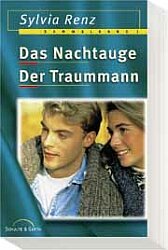 ISBN 9783894376772: Das Nachtauge / Der Traummann