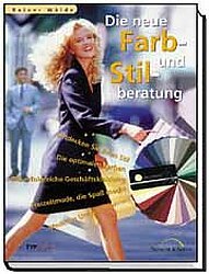 ISBN 9783894376963: Die neue Farb- und Stilberatung