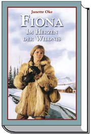 ISBN 9783894378998: Fiona - Im Herzen der Wildnis – Roman