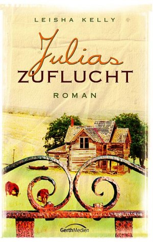 ISBN 9783894379247: Julias Zuflucht – Roman