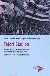 ISBN 9783894382384: Tatort Stadion