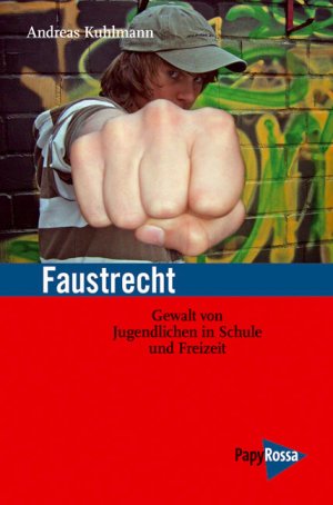 ISBN 9783894383756: Faustrecht