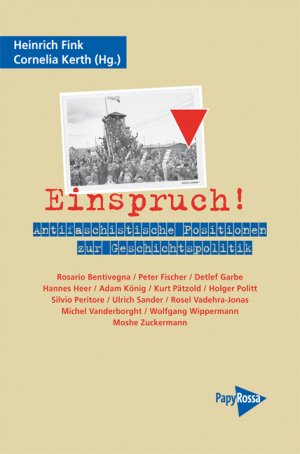 ISBN 9783894384616: Einspruch! - Antifaschistische Positionen zur Geschichtspolitik