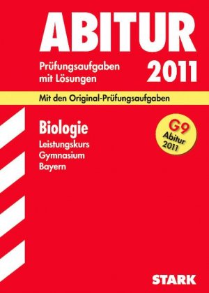 ISBN 9783894490959: Abitur Prüfungsaufgaben mit Lösungen 2010 Biologie Leistungskurs Gymnasium Bayern