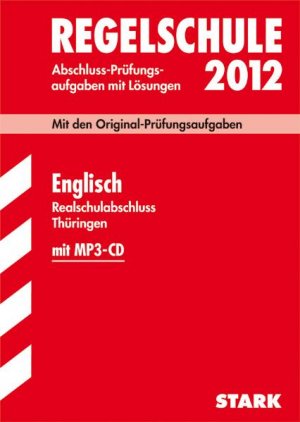 Isbn Abschluss Prufungsaufgaben Regelschule Thuringen Realschulabschluss Englisch Mit Mp3 Cd 12 Mit Den Original Prufungsaufgaben Jahrgange 05 11 Mit Losungen Neu Gebraucht Kaufen