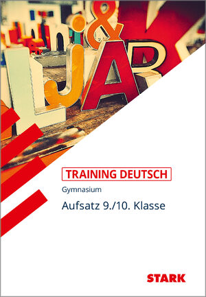 gebrauchtes Buch – von der Heyde – STARK Training Deutsch Aufsatz 9./10. Klasse. Grundlagen und Aufgaben mit Lösungen