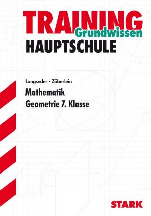 ISBN 9783894493837: STARK Training Hauptschule - Mathematik 7. Kl. Geometrie