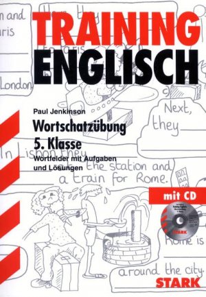 ISBN 9783894494933: Training Englisch Unterstufe / Unterstufe / Wortschatzübung, 5. Klasse - Wortfelder mit Aufgaben und Lösungen. Mit dem Wortschatz der Lehrbücher