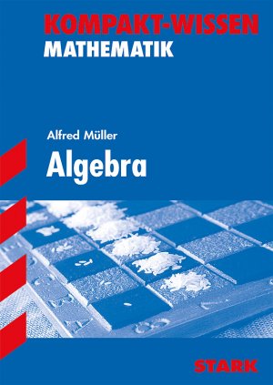 gebrauchtes Buch – Alfred Müller – Algebra