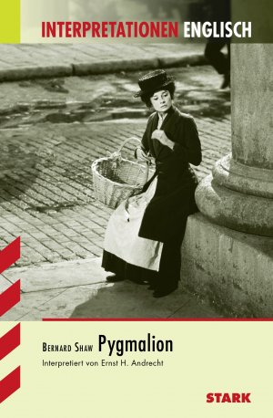 gebrauchtes Buch – Ernst-H Andrecht – Berhard Shaw: Pygmalion   - Interpretationen - Englisch