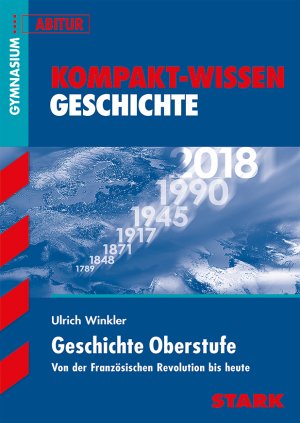 ISBN 9783894496623: Kompakt-Wissen Gymnasium - Geschichte Oberstufe