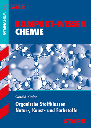 ISBN 9783894496692: Organische Stoffklassen, Natur-, Kunst- und Farbstoffe.