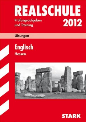 ISBN 9783894497415: Abschluss-Prüfungsaufgaben Realschule Hessen / Lösungen Englisch 2012