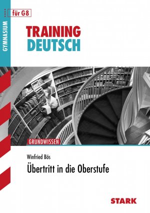 ISBN 9783894498801: Training Gymnasium - Deutsch Übertritt in die Oberstufe