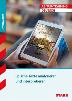 ISBN 9783894498993: Abitur-Training - Deutsch Epische Texte analysieren und interpretieren