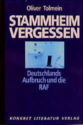 ISBN 9783894581176: Stammheim vergessen