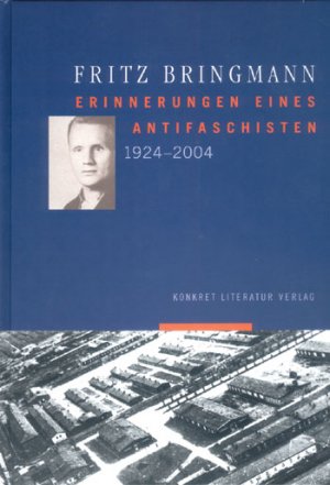 ISBN 9783894582319: Erinnerungen eines antifaschisten 1924-2004