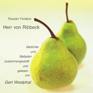 gebrauchtes Hörbuch – Theodor Fontane – Herr von Ribbeck - Gedichte und Balladen