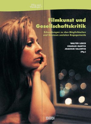 ISBN 9783894723965: Film und Theologie, Band 7: Filmkunst und Gesellschaftskritik. Sozialethische Erkundungen