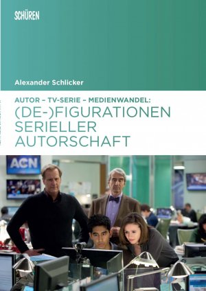 ISBN 9783894729783: Autor - TV-Serie - Medienwandel : (De-)Figurationen serieller Autorschaft. Marburger Schriften zur Medienforschung ; 66