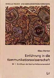 ISBN 9783894735920: Einführung in die Kommunikationswissenschaft