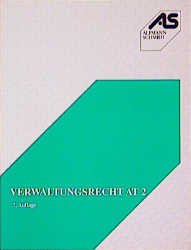 ISBN 9783894762858: Verwaltungsrecht AT 2. Verwaltungsverfahrens- und Verwaltungsprozessrecht