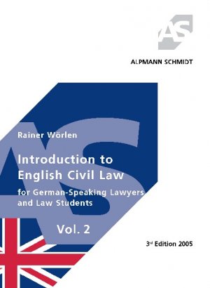 Rainer Wrlen (Autor) - Introduction to English Civil Law - Vol. 2. For German-Speaking Lawerys and Law Students