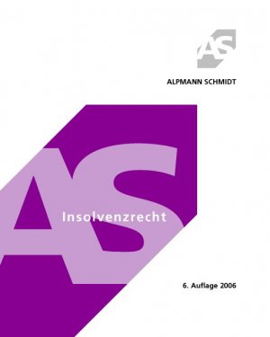 gebrauchtes Buch – Fahlbusch, Wolfgang C – Insolvenzrecht und Anfechtungsrecht (Alpmann und Schmidt - Skripte)