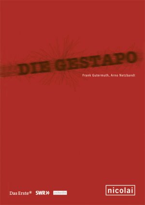 gebrauchtes Buch – Frank Gutermuth – Die Gestapo. Begleitbuch zur ARD-Serie.