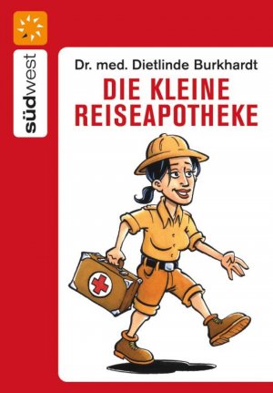 ISBN 9783894804619: Die kleine Reiseapotheke