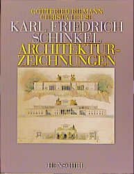 ISBN 9783894872458: Karl Friedrich Schinkel. Architekturzeichnungen.