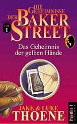 ISBN 9783894901455: Die Geheimnise der BakerStreet / Das Geheimnis der gelben Hände