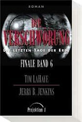 gebrauchtes Buch – Tim LaHaye – Finale - Die letzten Tage der Erde / Die Verschwörung