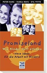 ISBN 9783894903381: Promiseland - Wie Kinder Gott erleben