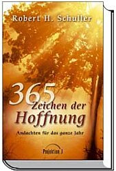 ISBN 9783894903831: 365 Zeichen der Hoffnung : Andachten für das ganze Jahr