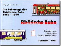 ISBN 9783894941031: Die Fahrzeuge der Rhätischen Bahn 1889-1998