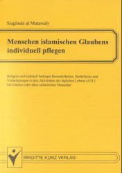 ISBN 9783894950774: Menschen islamischen Glaubens individuell pflegen