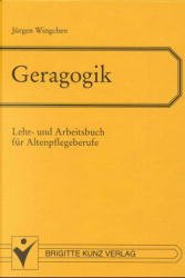 ISBN 9783894951085: Geragogik. Lehr- und Arbeitsbuch für Altenpflegeberufe