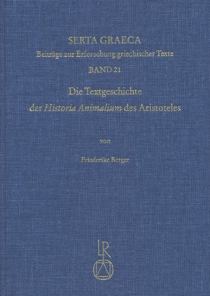 ISBN 9783895004391: Die Textgeschichte der  Historia Animalium  des Aristoteles