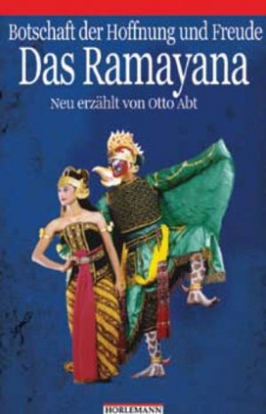 ISBN 9783895021695: Das Ramayana – Botschaft der Hoffnung und Freude