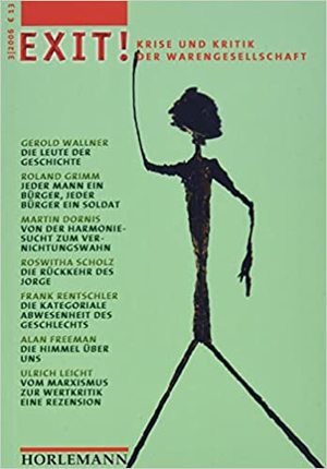 gebrauchtes Buch – Gesellschaft f. kritische Gesellschaftswissenschaften e – EXIT!. Krise und Kritik der Warengesellschaft Nr. 3 (2006)