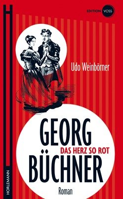 ISBN 9783895023248: Georg Büchner – Das Herz so rot