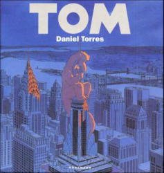 ISBN 9783895080265: TOM Torres, Daniel and Crome, Peter