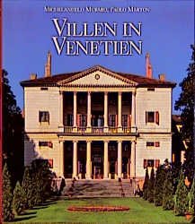 ISBN 9783895082146: Die Villen in Venetien. Michelangelo Muraro ; Paolo Marton. [Red. der dt. Ausg.: Peter Delius ... Übers. aus dem Ital.: Irmela Arnsperger ...]