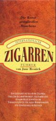 gebrauchtes Buch – Jane Resnick – Internationaler Zigarrenführer. Die Kunst genußvollen Rauchens die Kunst genußvollen Rauchens