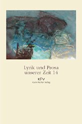 ISBN 9783895143984: Lyrik und Prosa unserer Zeit