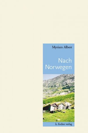 ISBN 9783895144790: Nach Norwegen