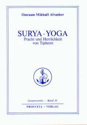 gebrauchtes Buch – Aivanhov, Omraam M – Sonnen-Yoga - Surya-Yoga: Die Herrlichkeit von Tipheret